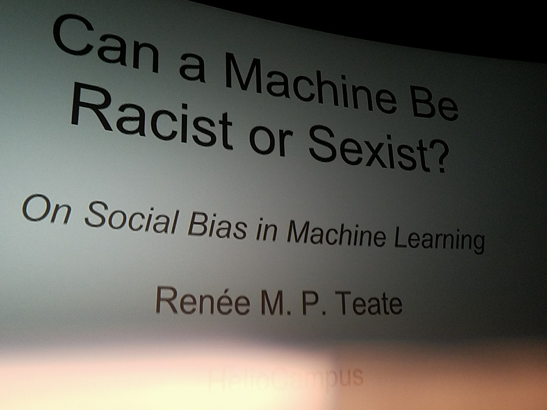 Title slide from Renée Teate’s talk Can a Machine be Racist or Sexist?